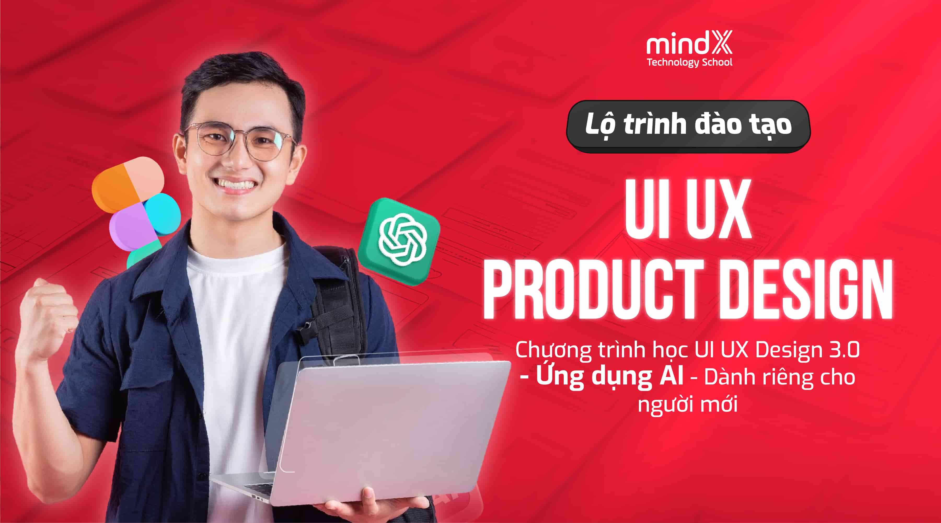 Khóa học Khóa học UI/UX Design từ cơ bản đến nâng cao - MindX School - MindX Technology School
