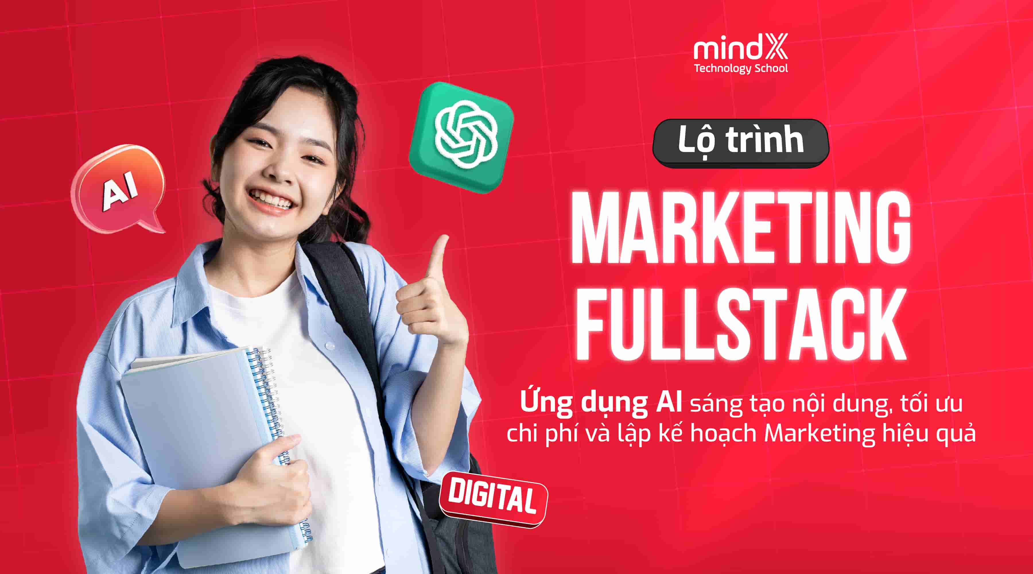 Khóa học Khóa học Marketing Online chuyên sâu cho người mới bắt đầu - MindX Technology School