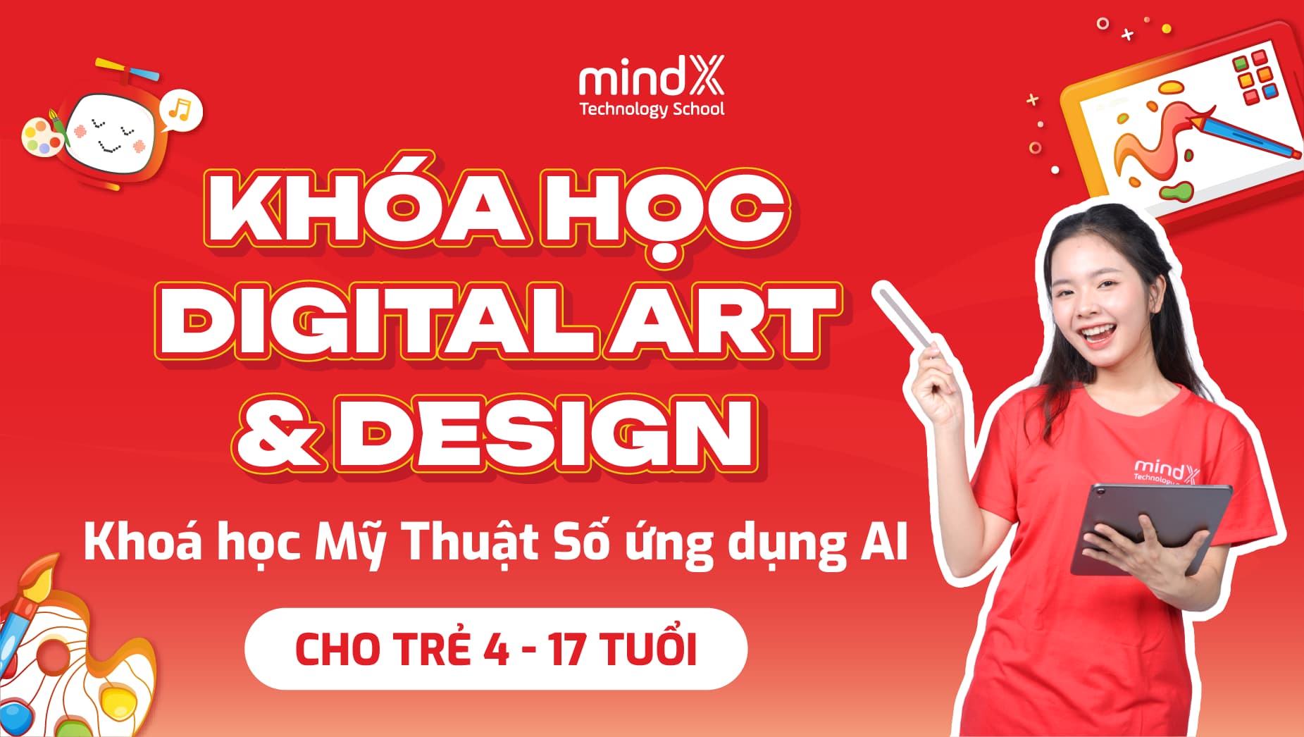 Khóa học Khóa học Thiết kế Mỹ thuật số: Lộ trình học cho trẻ em - MindX Technology School