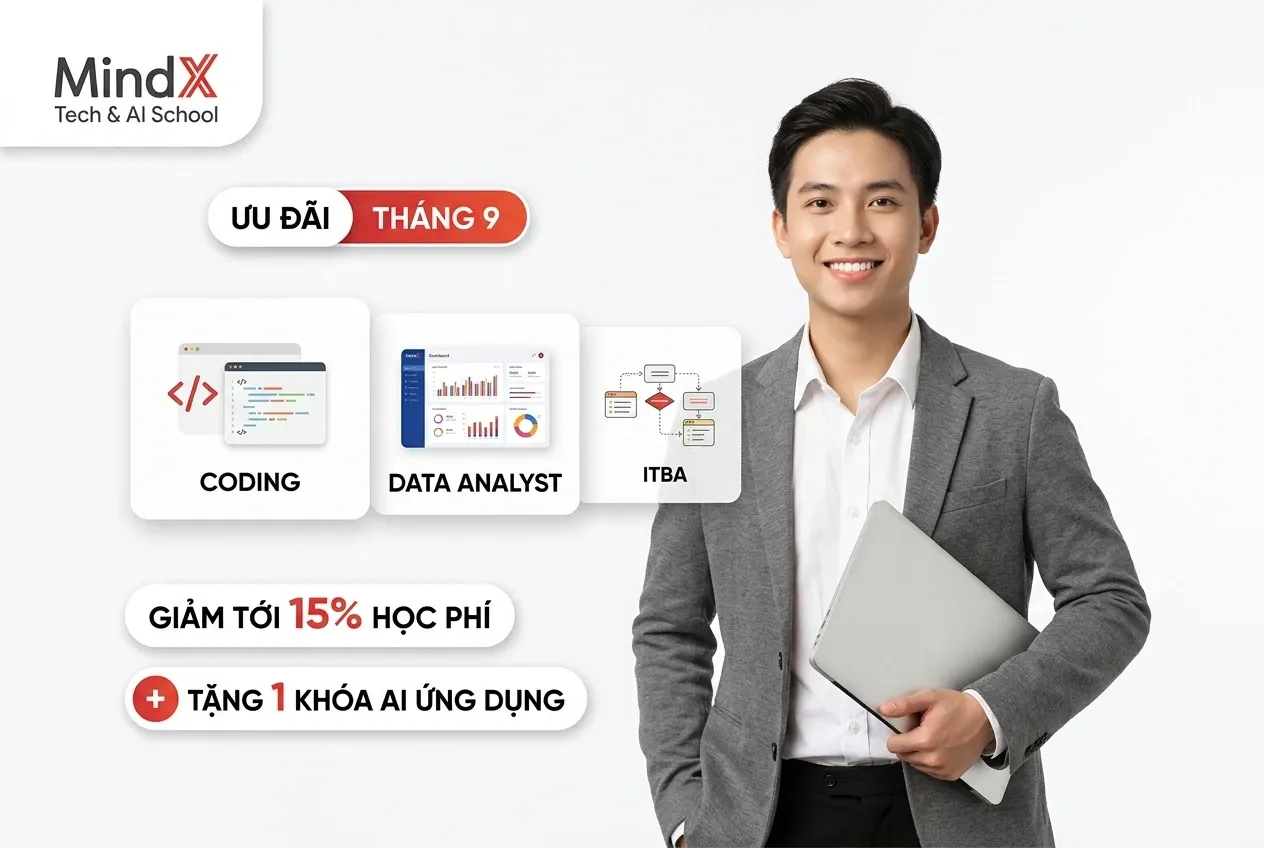 Ưu đãi MindX tháng 9/2026: Giảm đến 15% học phí, tặng khóa AI